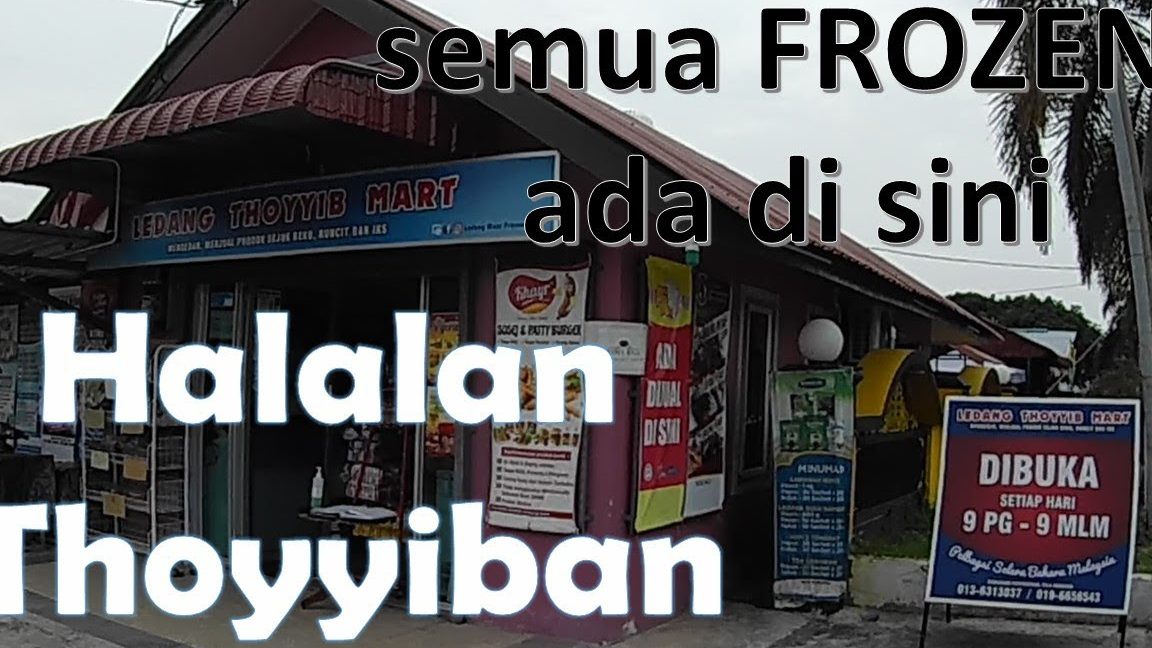 Ledang Thoyyib Mart 1 ledang thoyyib mart