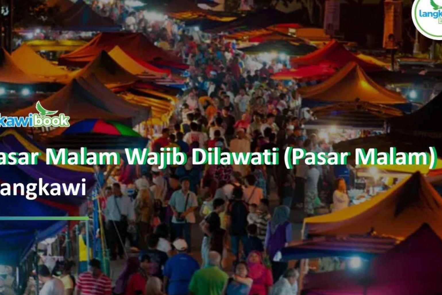 pasar malam bukit malut