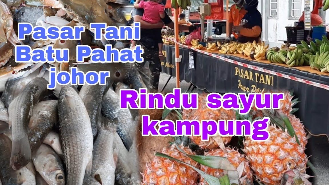 pasar tani batu pahat